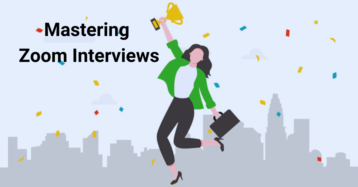 Zoom Interview Tips